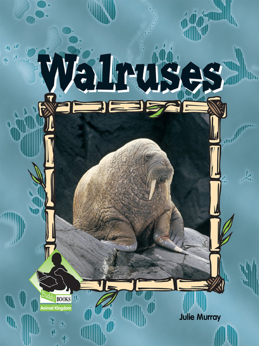 Title details for Walruses by Julie Murray - Available